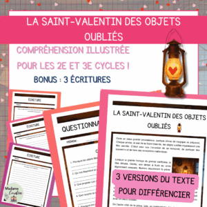 Compréhension de lecture, Écriture - La Saint-Valentin des objets oubliés
