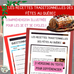 Compréhension de lecture - Noël - Les recettes traditionnelles des Fêtes au Québec