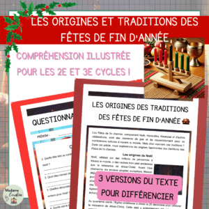 Compréhension de lecture - Noël - Les origines des traditions des Fêtes de fin d'année