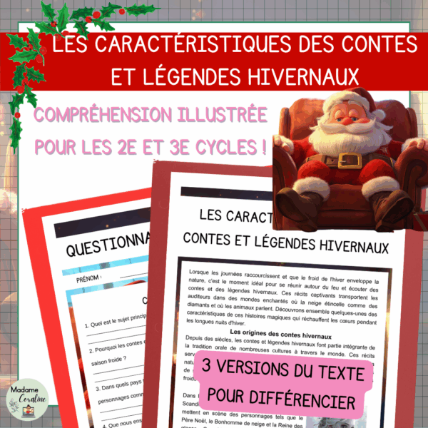 Compréhension de lecture - Noël - Les caractéristiques des contes et légendes hivernaux