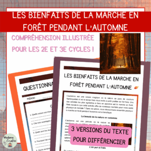 Compréhension de lecture - Les bienfaits de la marche en forêt pendant l'automne