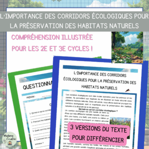 Compréhension de lecture - Jour de la Terre - L'importance des corridors écologiques pour la préservation des habitats naturels