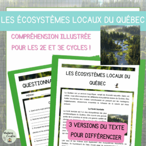 Compréhension de lecture - Classe dehors - Les écosystèmes locaux du Québec