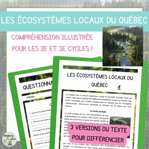 Compréhension de lecture - Classe dehors - Les écosystèmes locaux du Québec