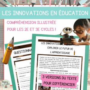 Compréhension de lecture - Rentrée scolaire - Les innovations en éducation