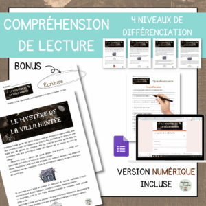 Compréhension de lecture - Le mystère de la villa hantée