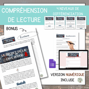 Compréhension de lecture - Le secret de la cape rouge