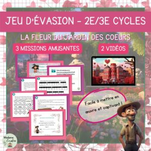 Jeu d'évasion pédagogique de Saint-Valentin - Jardin des coeurs
