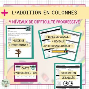 Addition en colonnes - Exercices 4 niveaux