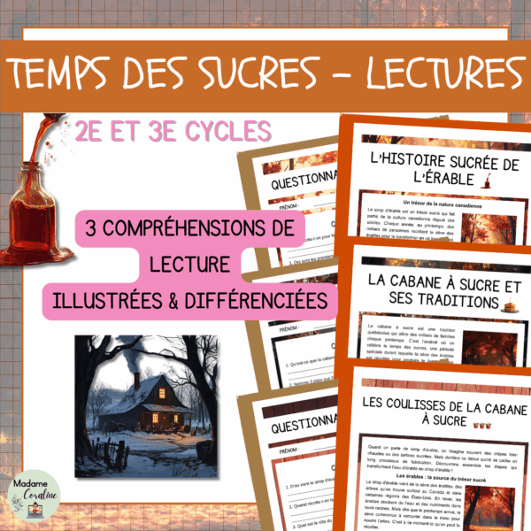 Ensemble - Compréhensions de lecture - Temps des sucres
