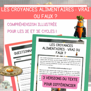 Compréhension de lecture - Les croyances alimentaires : Vrai ou Faux ?