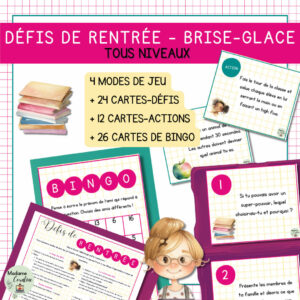 Défis de rentrée brise glace