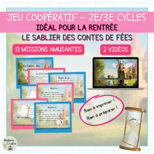 Jeu coopératif de rentrée - Le sablier des contes de fées