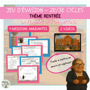 Jeu d'évasion pédagogique de rentrée La Flamme des Champions
