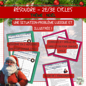 Résoudre Noël – Situation-problème mathématique - Le plan secret du Village du Père Noël (2e et 3e cycles)