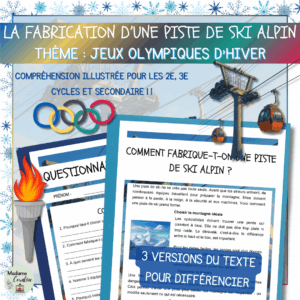 Lecture sur les jeux olympiques d'hiver - Fabrication piste de ski 1