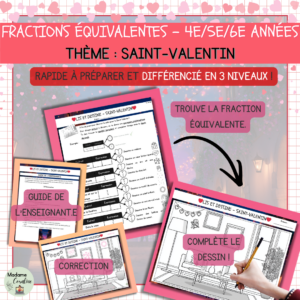 Lis et dessine - Saint-Valentin | Activité fractions équivalentes différenciée | 4e 5e 6e année